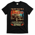40th 1986 Birthday I'm Not Old I'm A Classic Custom Built product image 1