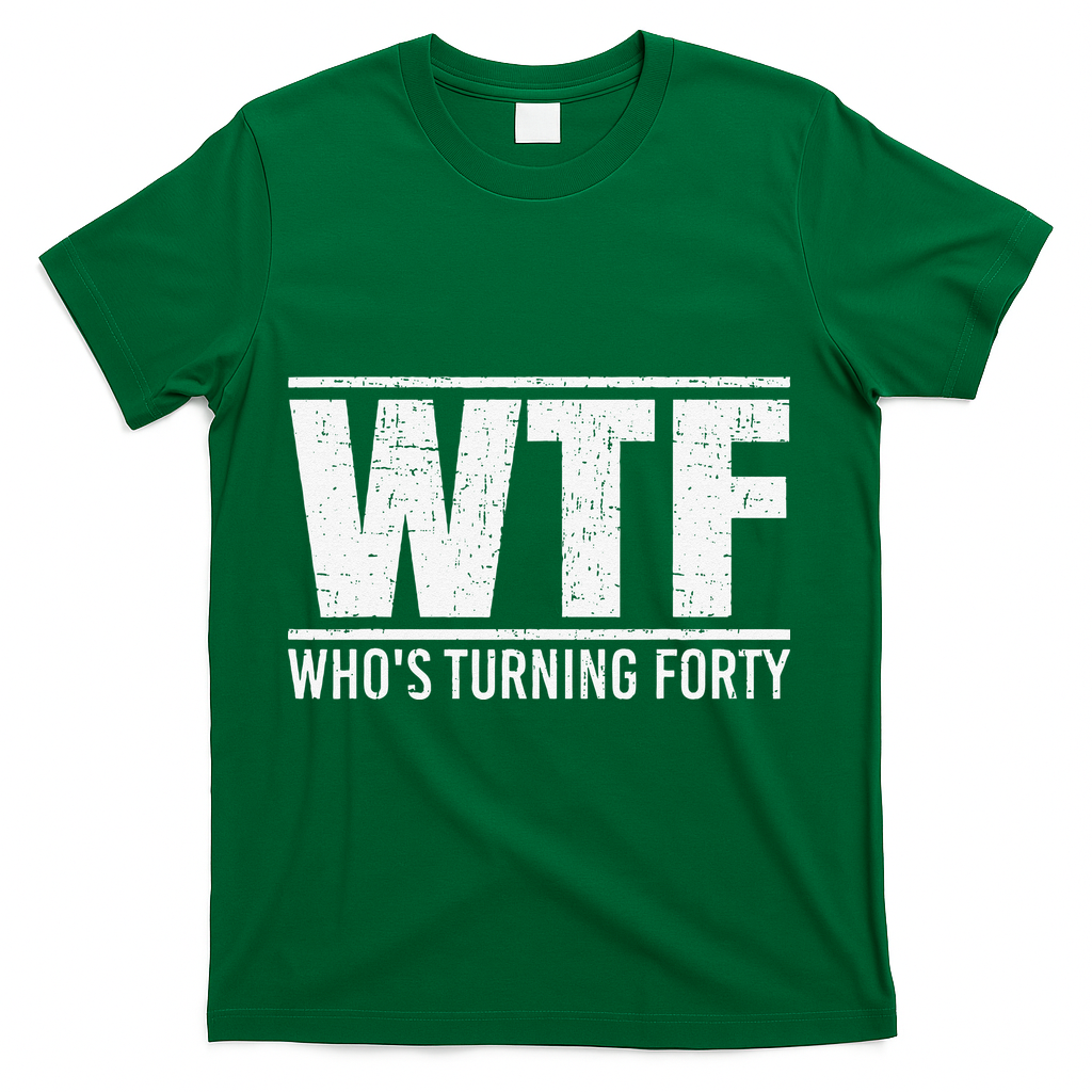 40th Birthday Design WTF Who's Turning Forty T-Shirt product image 4