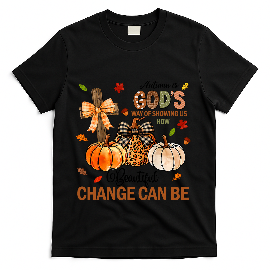 Autumn Is Gods Way Of Showing Us How Beautiful Change Can product image 1