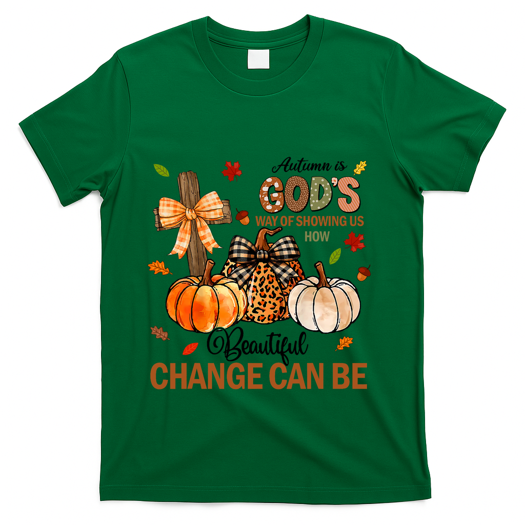 Autumn Is Gods Way Of Showing Us How Beautiful Change Can product image 4