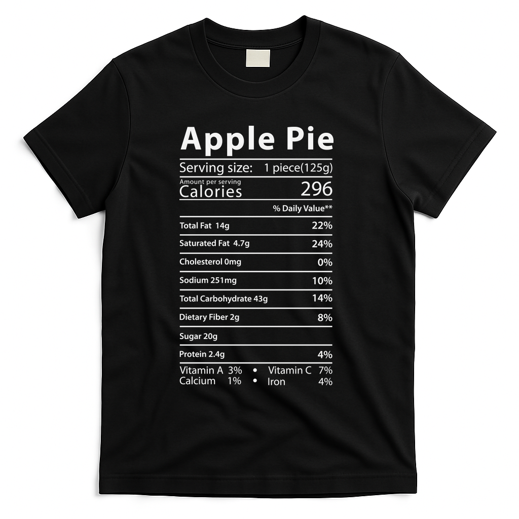 Apple Pie Nutrition Facts Label Costume Thanksgiving T-Shirt product image 1