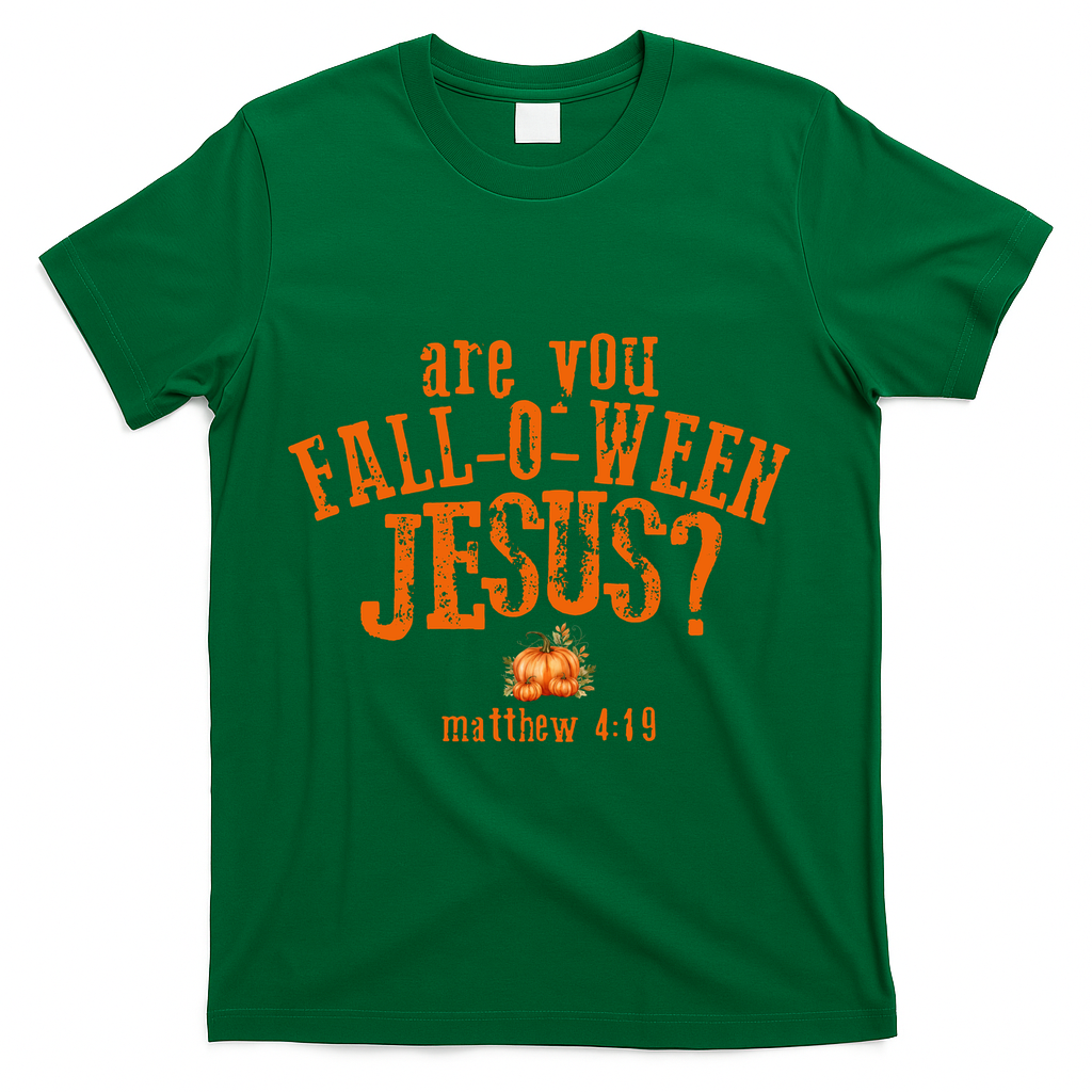 Are You Fall-O-Ween Jesus T-Shirt product image 4