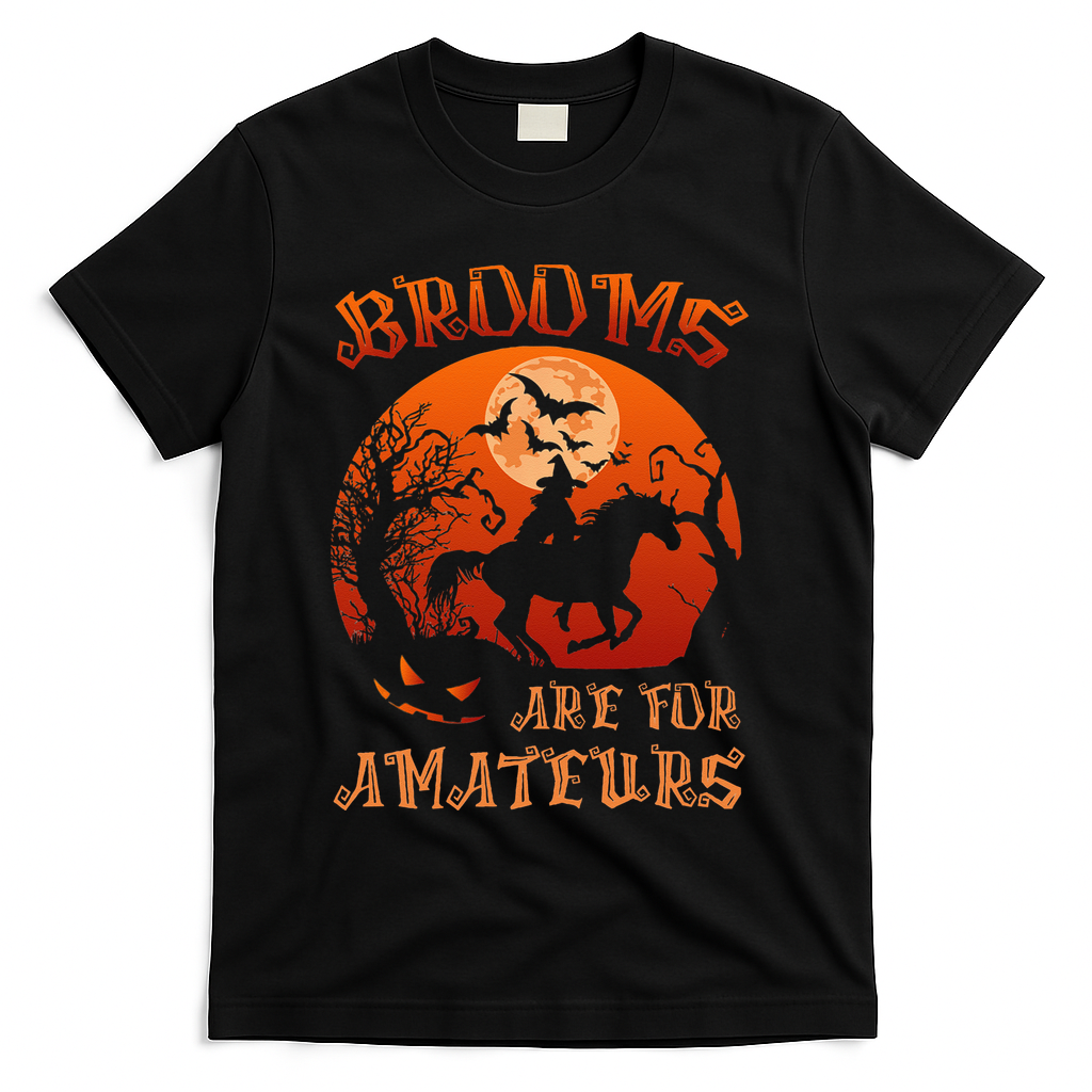 Brooms Are For Amateurs Halloween T-Shirt product image 1