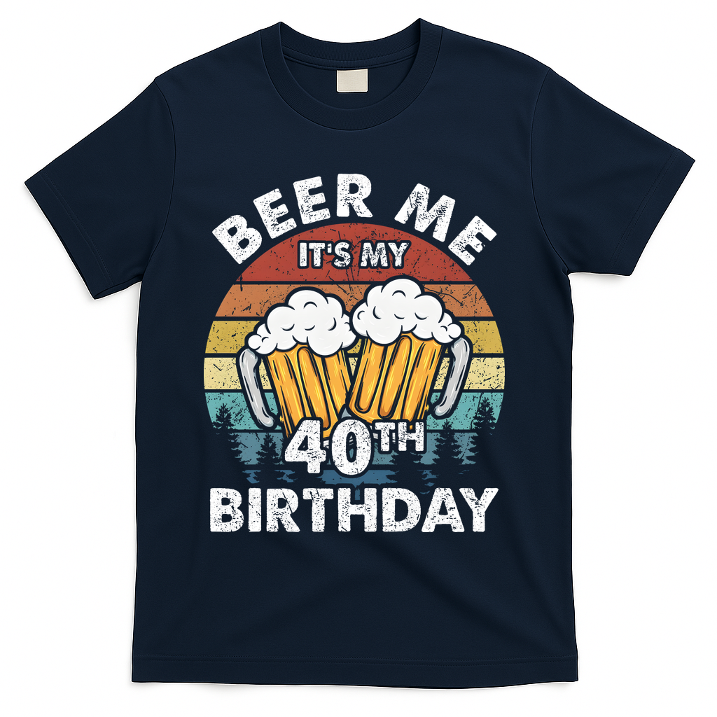 Beer Me Its My 40th Birthday Vintage T-Shirt product image 3