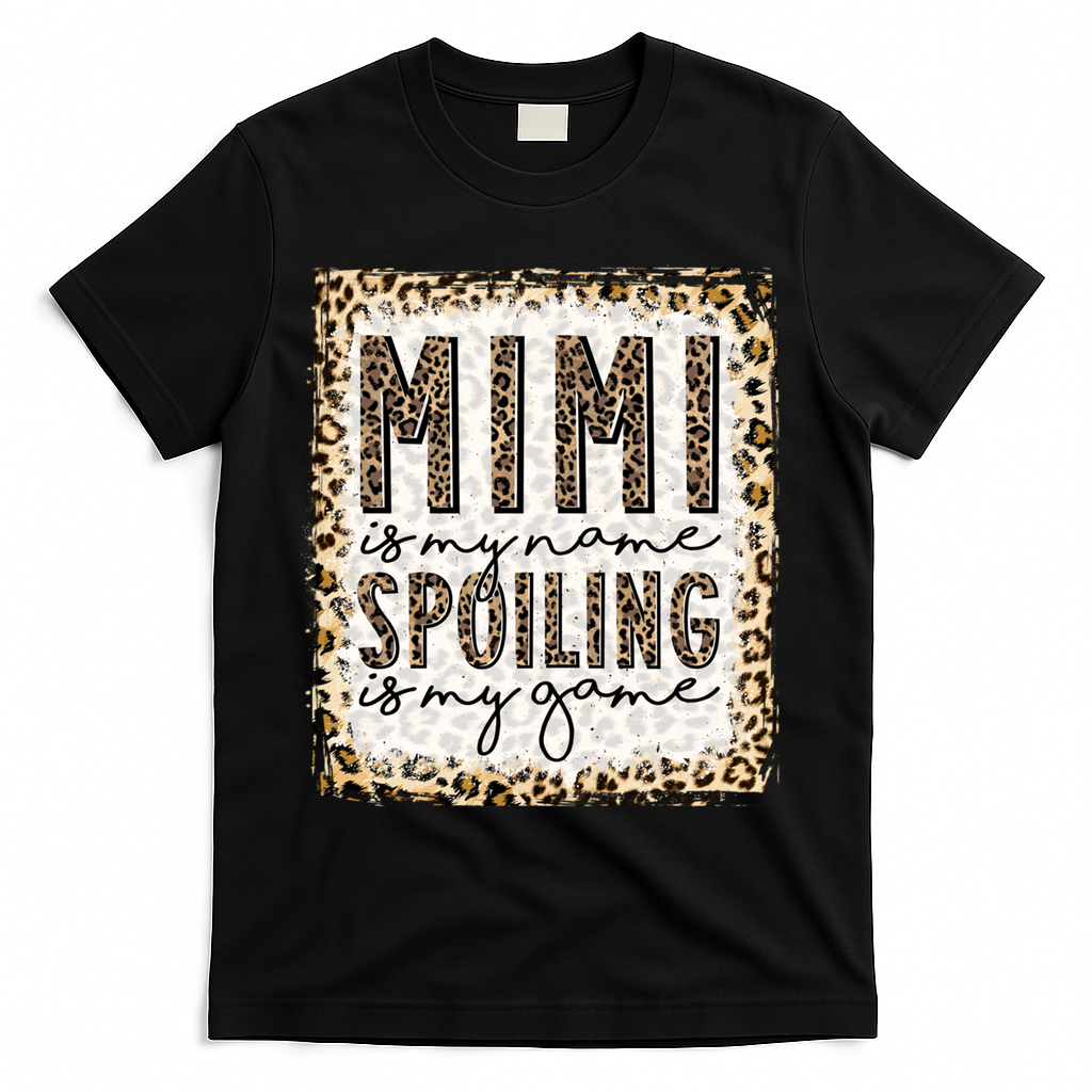 Bleached Mimi Is My Name Spoiling Is My Game Funny Life product image 1