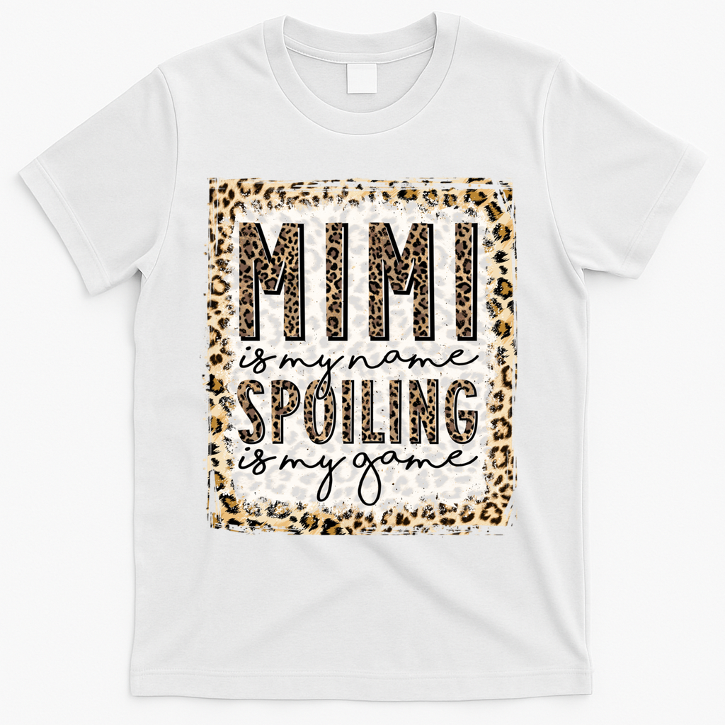Bleached Mimi Is My Name Spoiling Is My Game Funny Life product image 2