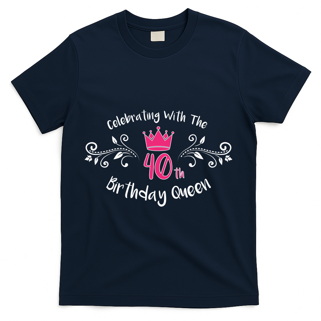 Celebrating With The 40th Birthday Queen T-Shirt product image 3