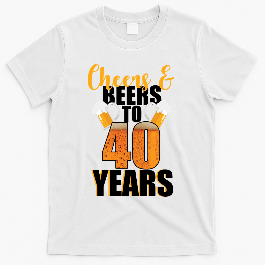 40th Birthday Cheers & Beers To 40 Years T-Shirt product image 2