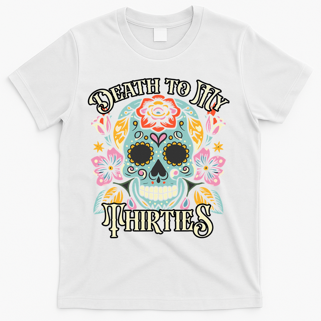 Death To My Thirties Rip 30s Floral Skull 40th Birthday product image 2