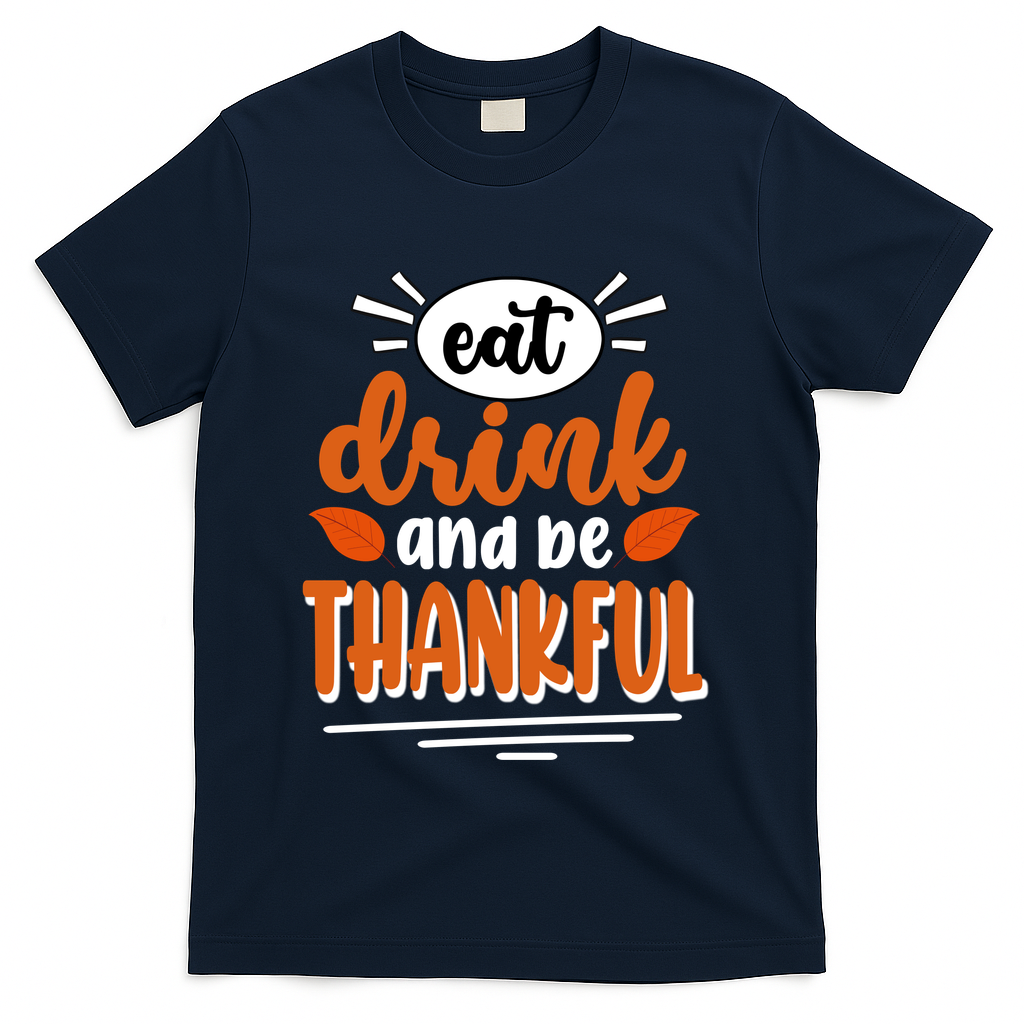 Eat Drink And Be Thankful Thanksgiving T-Shirt product image 3