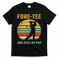 Funny 40th Birthday Golf Pun Golfing 40 Year Old Golfer Tee product image 1