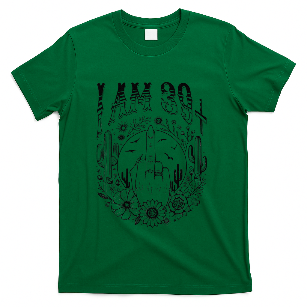 Funny 40th Birthday I Am 39 Plus 1 Middle Finger 39+1 Im 40 product image 4