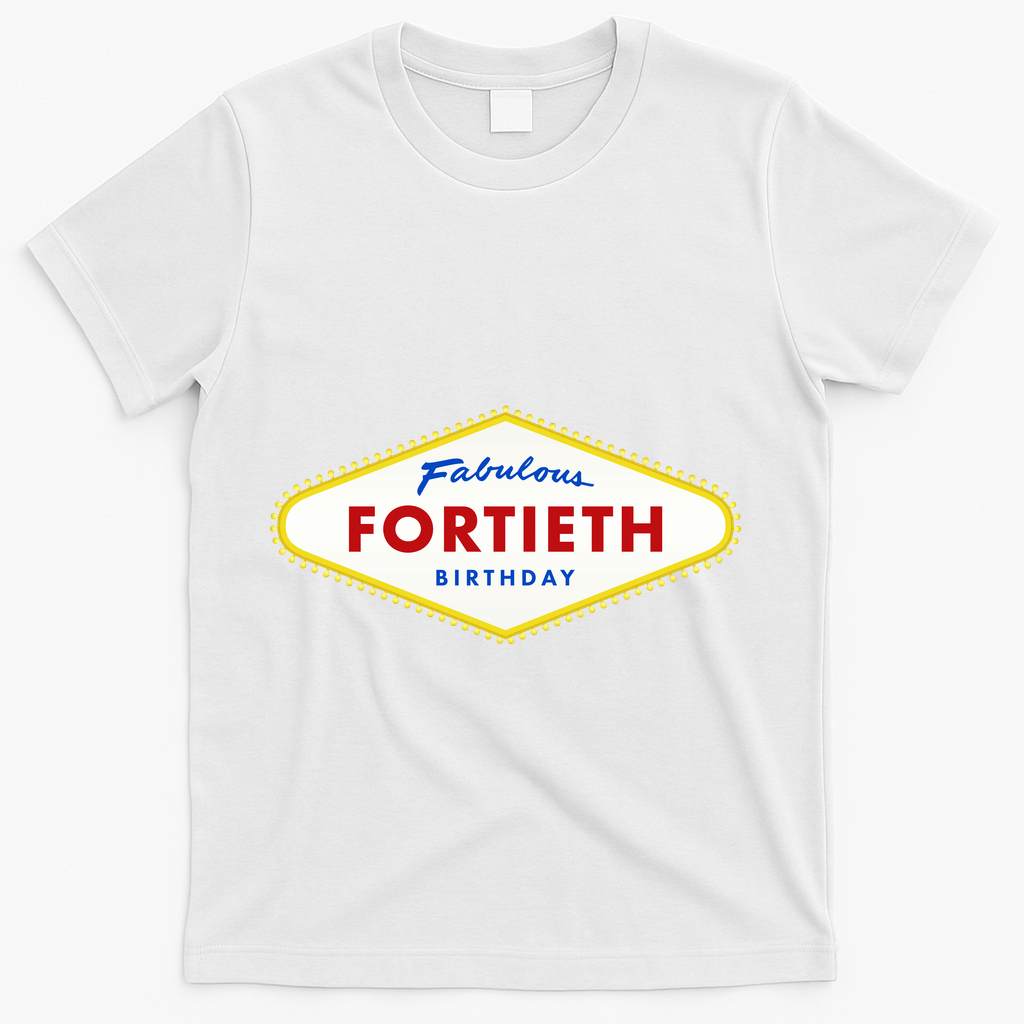 40th Birthday Las Vegas Fabulous Fortieth T-Shirt product image 2