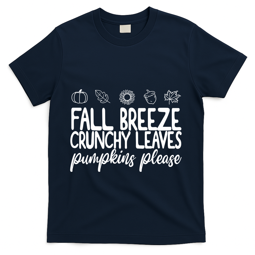 Fall Breeze Crunchy Leaves Pumpkins Please T-Shirt product image 3