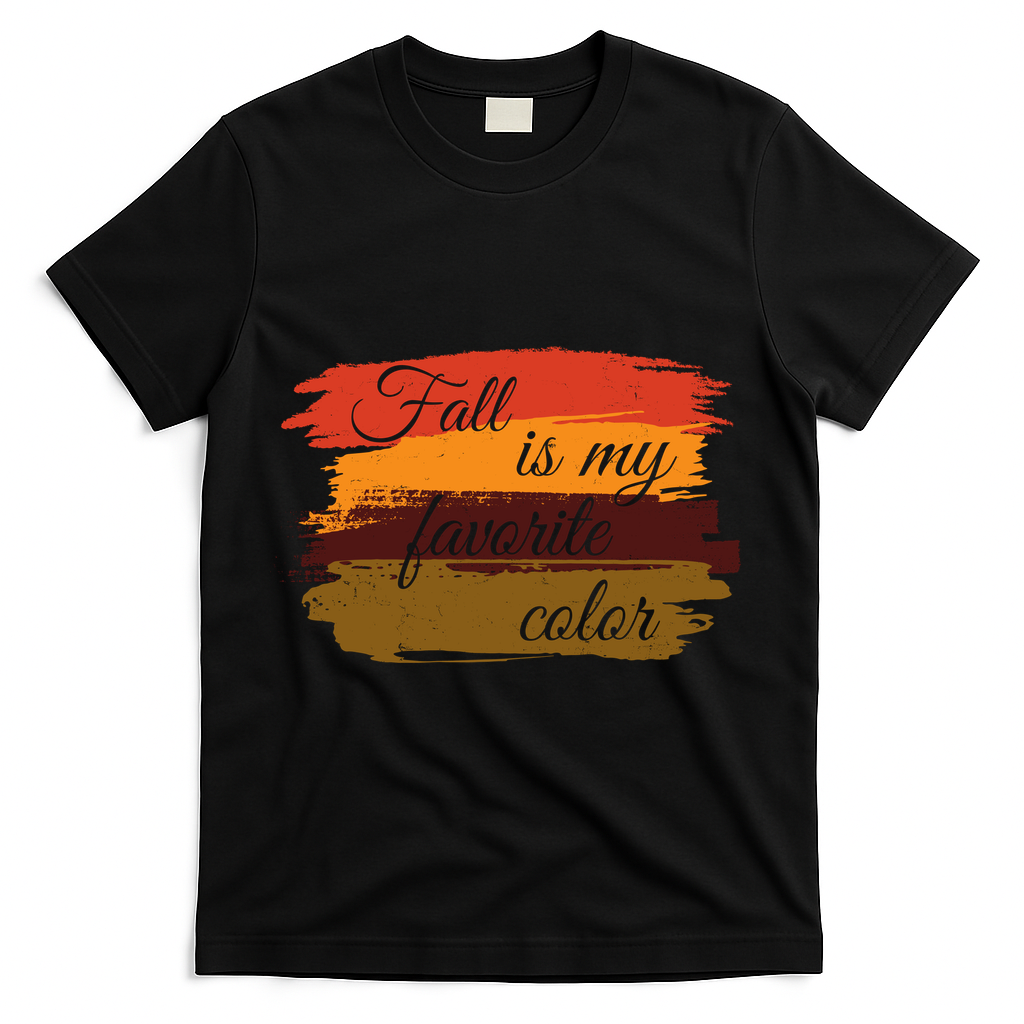 Fall Is My Favorite Color Autumn Season T-Shirt product image 1