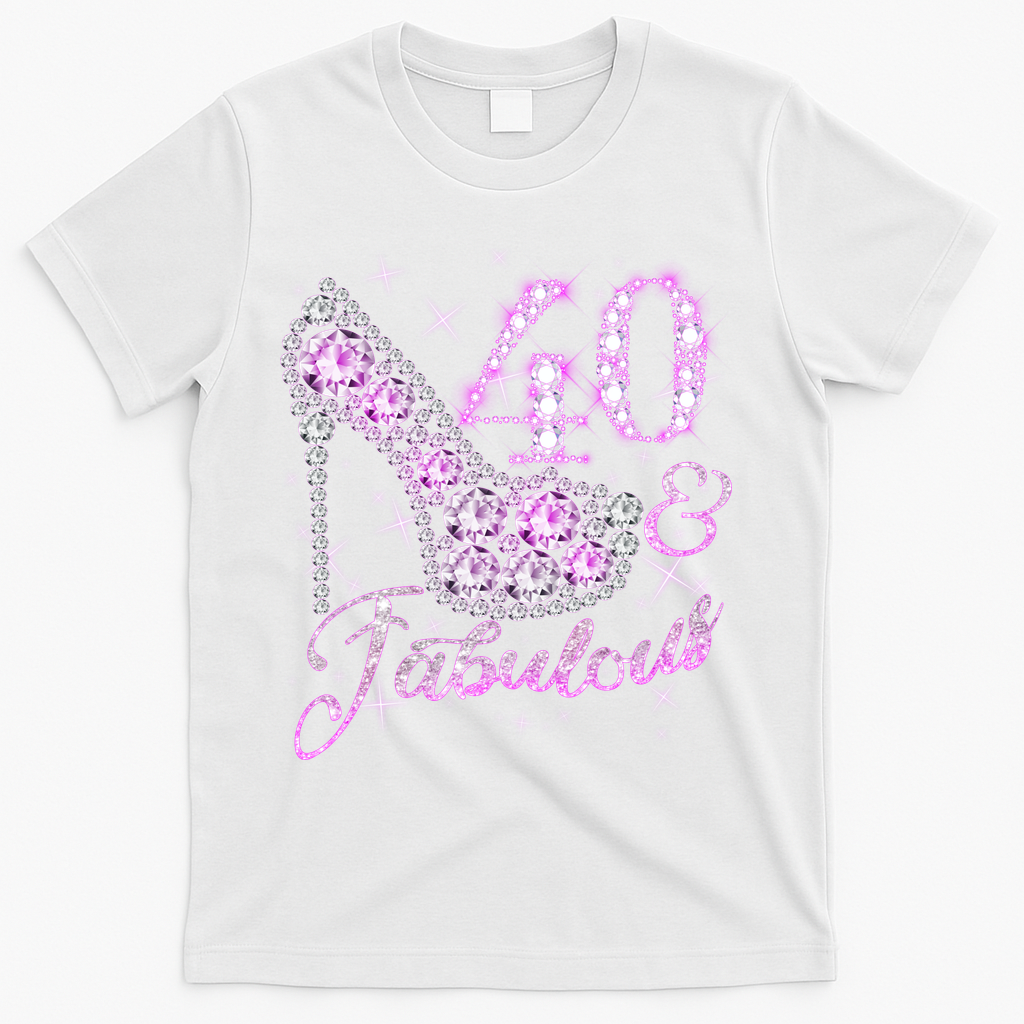 Fabulous & 40 Sparkly Shiny Heel 40th Birthday T-Shirt product image 2