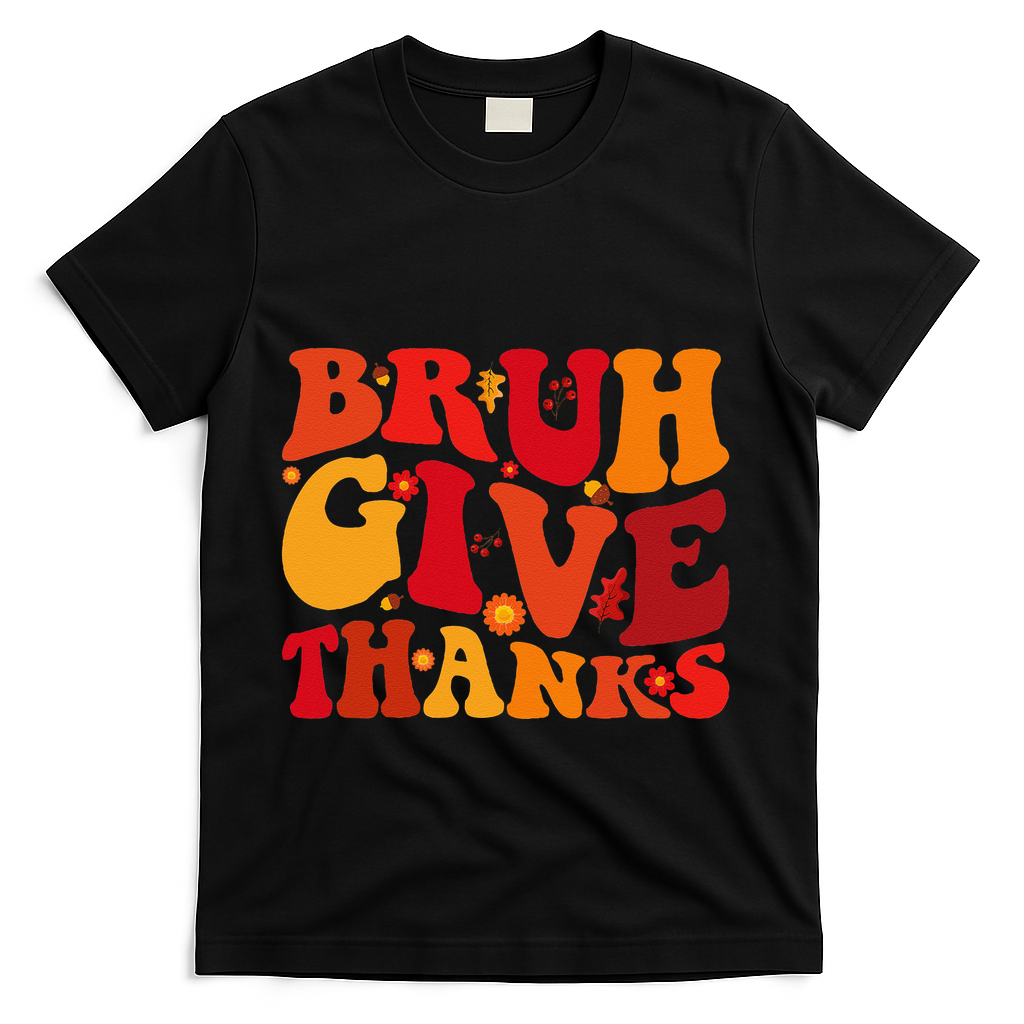 Groovy Bruh Give Thanks Cute Thanksgiving Thankful T-Shirt product image 1