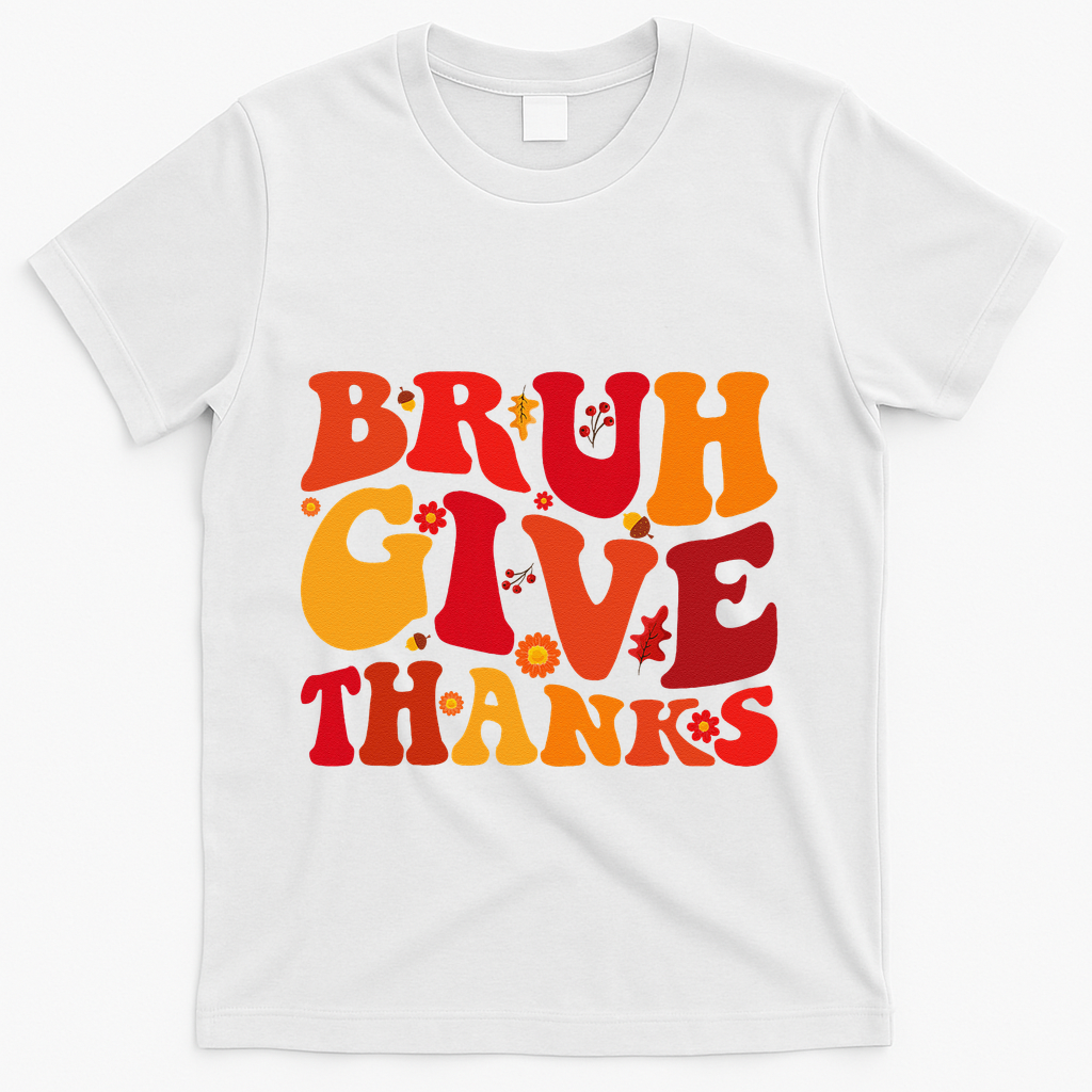 Groovy Bruh Give Thanks Cute Thanksgiving Thankful T-Shirt product image 2