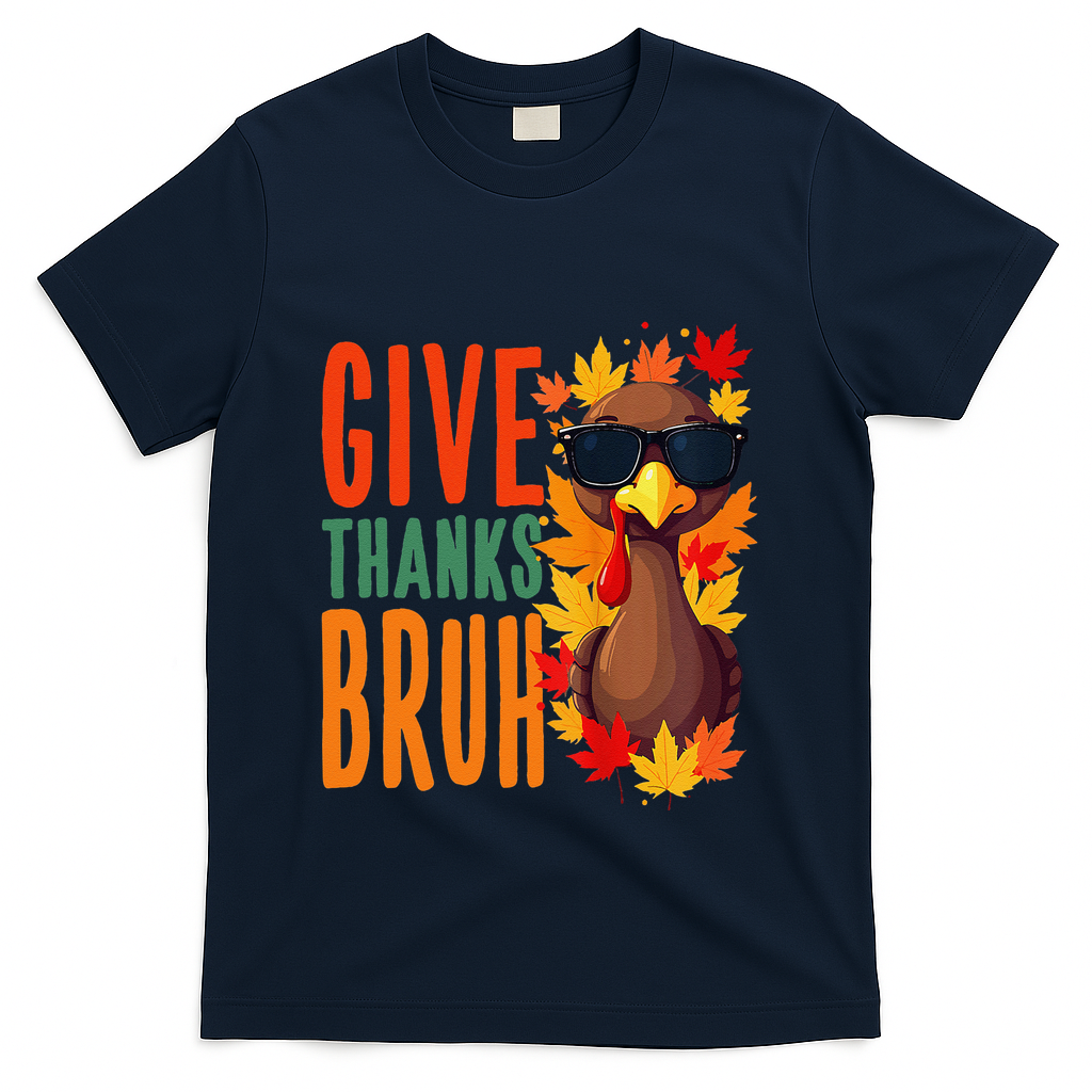 Give Thanks Bruh Funny Thanksgiving Turkey Thankful Gift product image 3