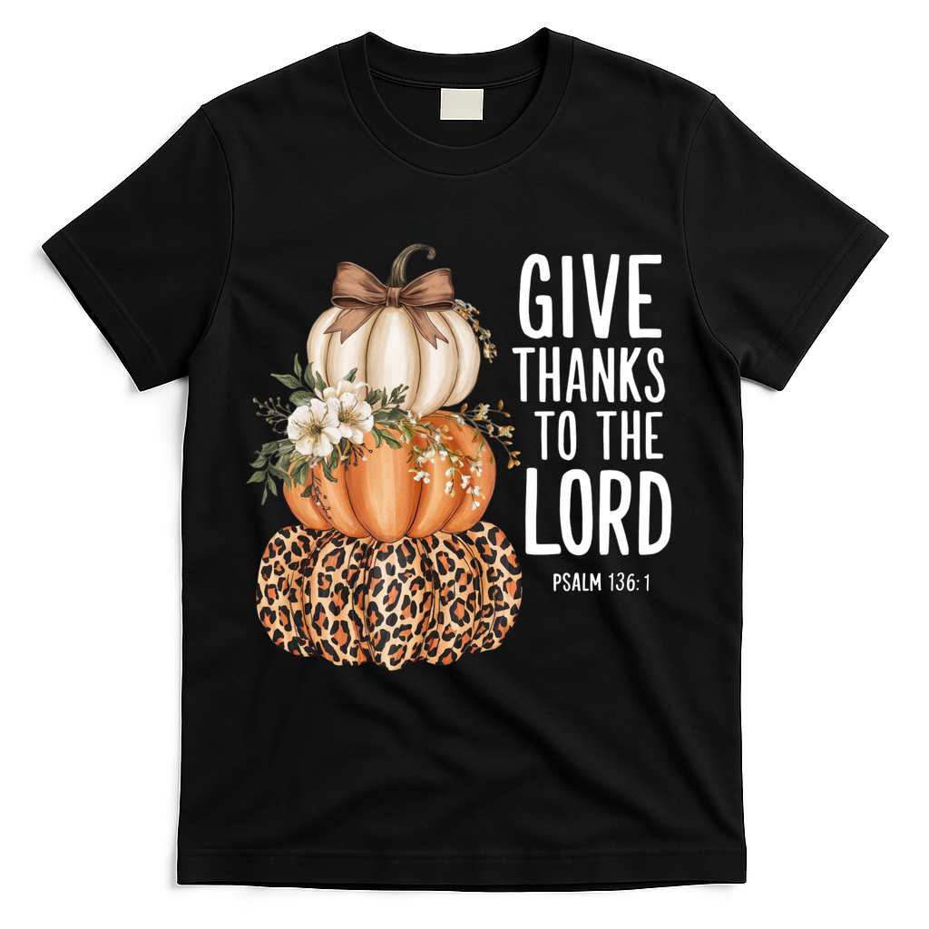 Give Thanks To The Lord Fall Autumn Christian T-Shirt product image 1