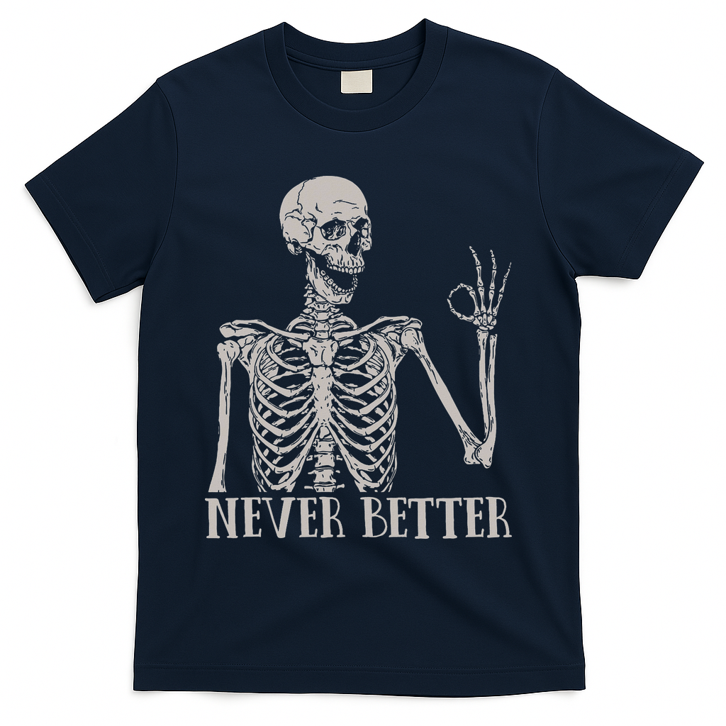 Halloween S For Women Never Better Skeleton Funny Skull product image 3