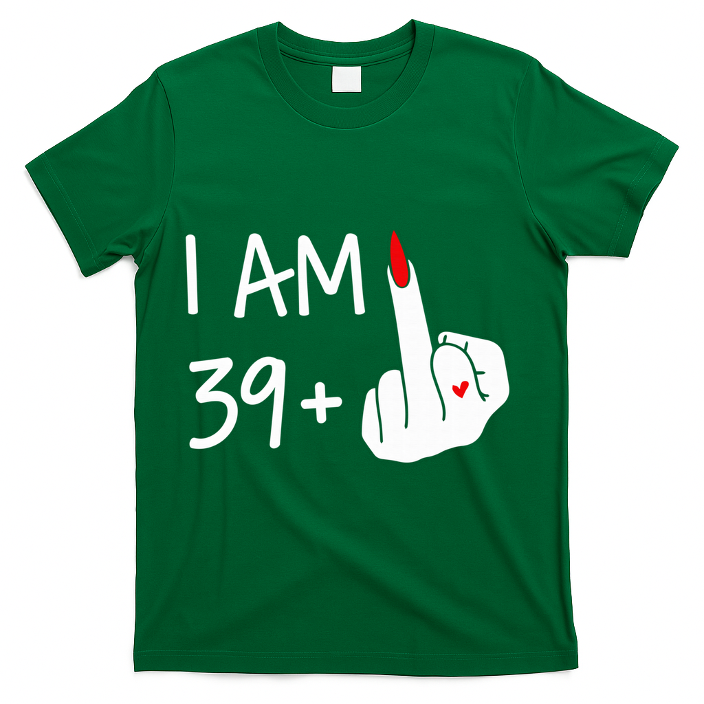 I Am 39 Plus 1 Middle Finger 40th Birthday Wo Mothers Day product image 4