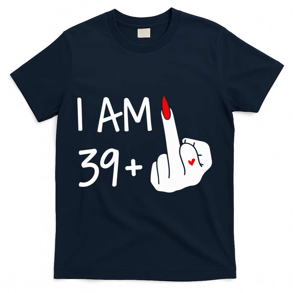 I Am 39 Plus 1 Middle Finger 40th Birthday Wo Mothers Day product image 3