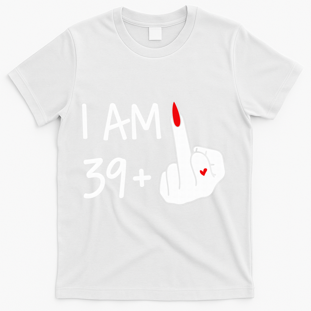 I Am 39 Plus 1 Middle Finger 40th Birthday Wo Mothers Day product image 2