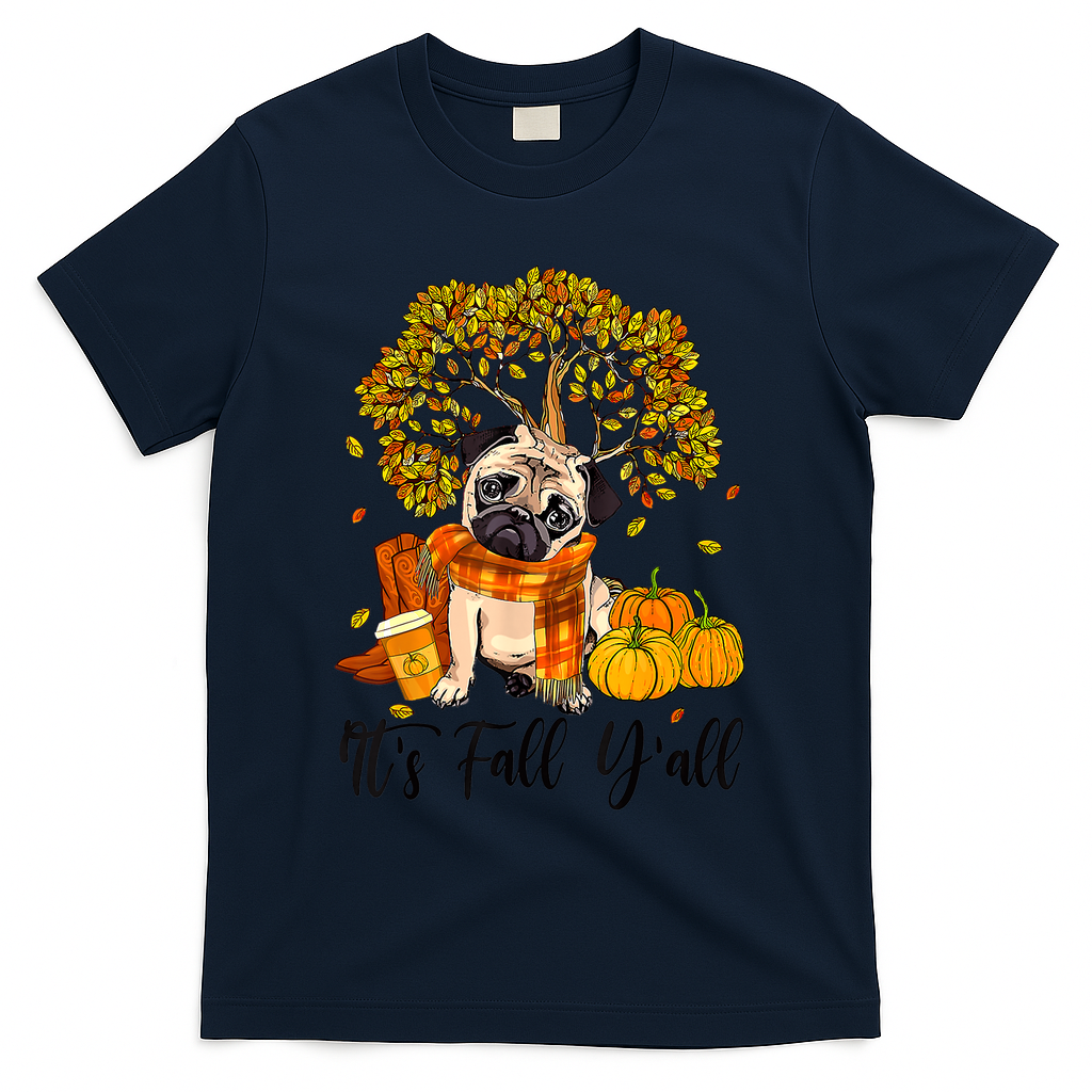 It's Fall Y'all Pug Dog Pumpkin Autumn Thanksgiving T-Shirt product image 3