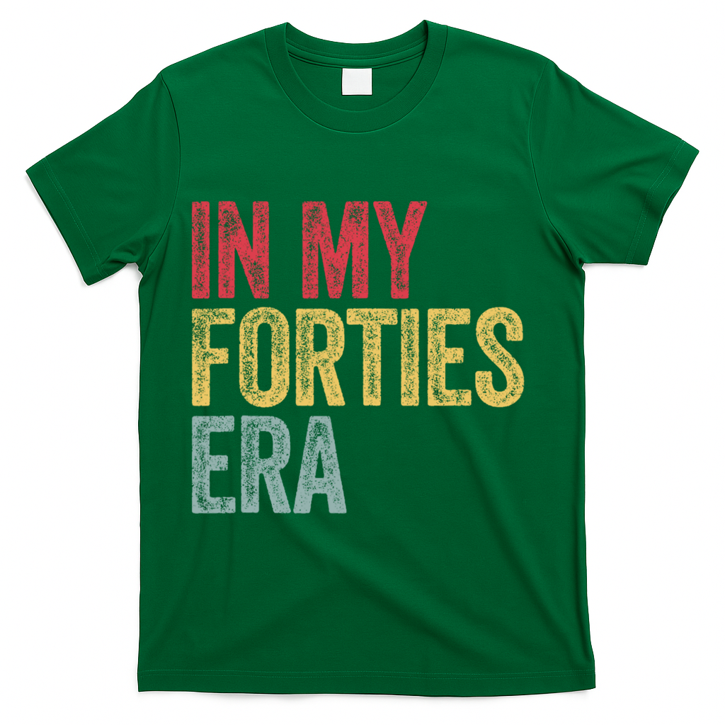 In My 40s Era 40th Birthday Forties 40 Years Old Funny product image 4