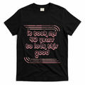 It Took Me 40 Years To Look This Good 40th Birthday T-Shirt product image 1