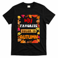 My Favorite Color Is Autumn T-Shirt product image 1