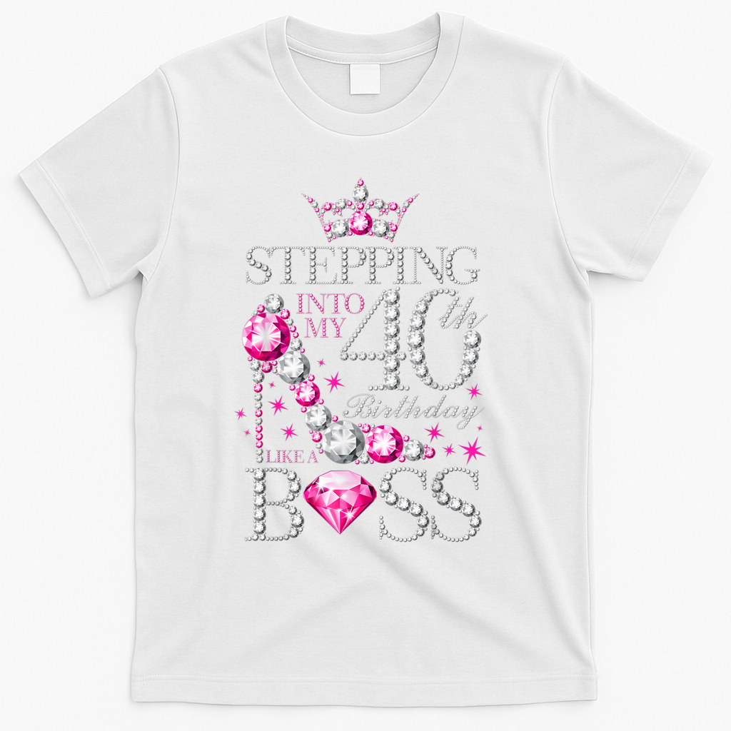 Stepping Into My 40th Birthday Like A boss T-Shirt product image 2