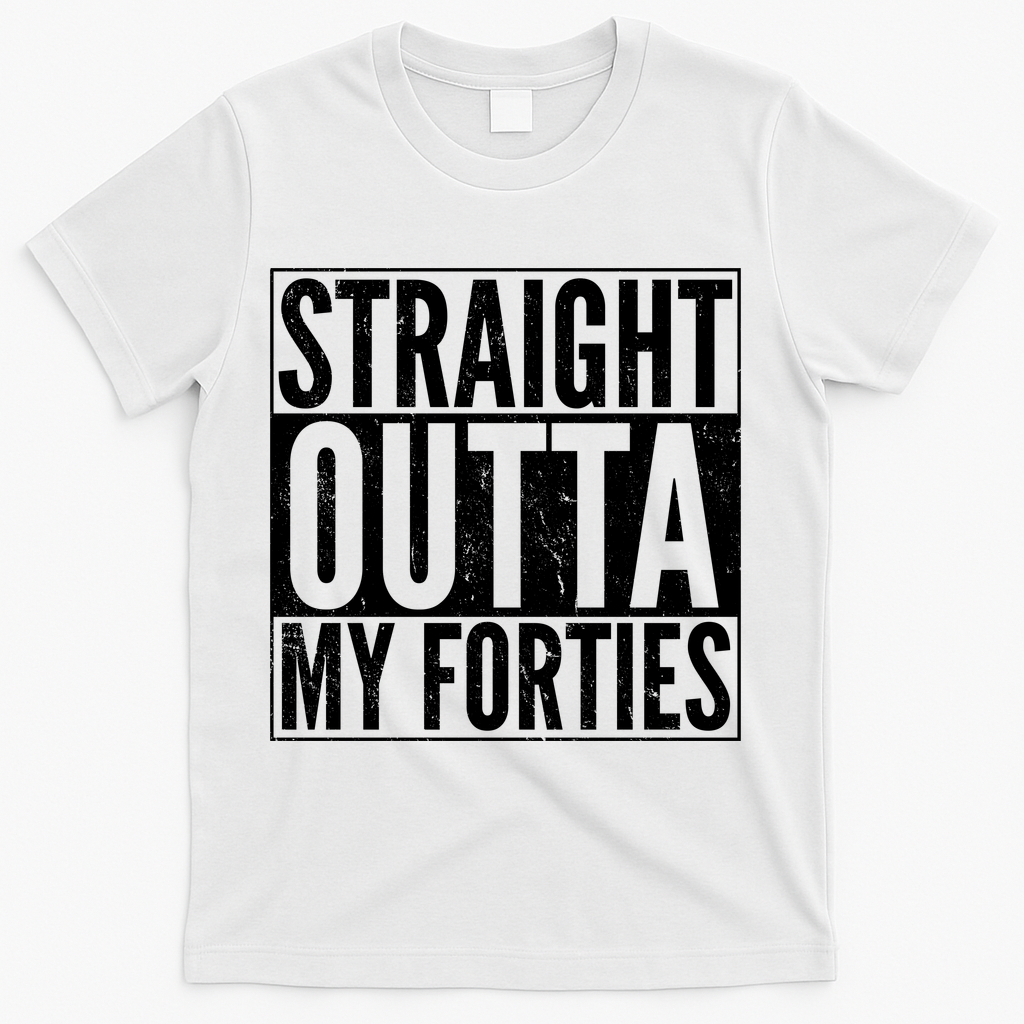 40th Birthday - Straight Outta My Forties T-Shirt product image 2