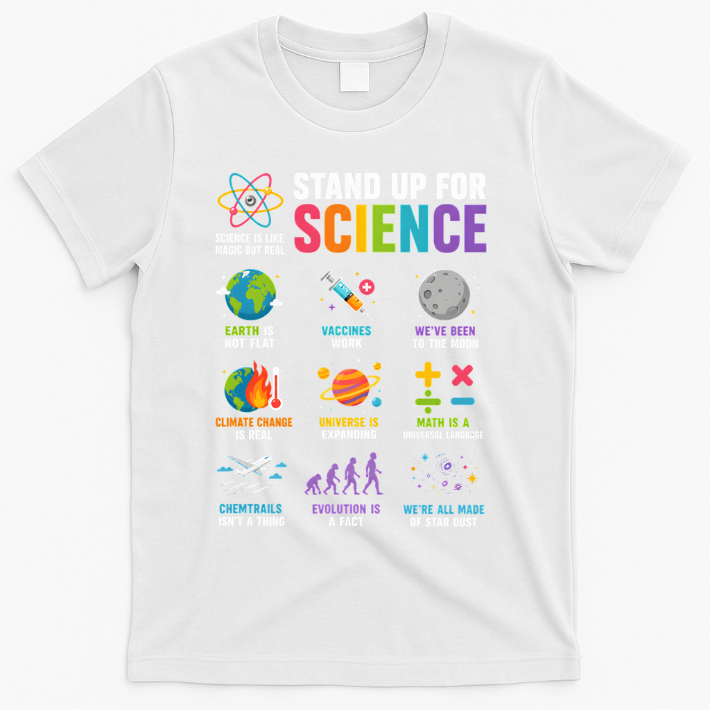 Stand Up For Science Is Life Magic Is Real T-Shirt product image 2