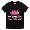 The Queen Is 40 Funny 40th Birthday T-Shirt product image 1