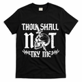 Thou Shall Not Try Me T-Shirt product image 1