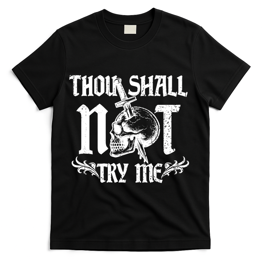 Thou Shall Not Try Me T-Shirt product image 1