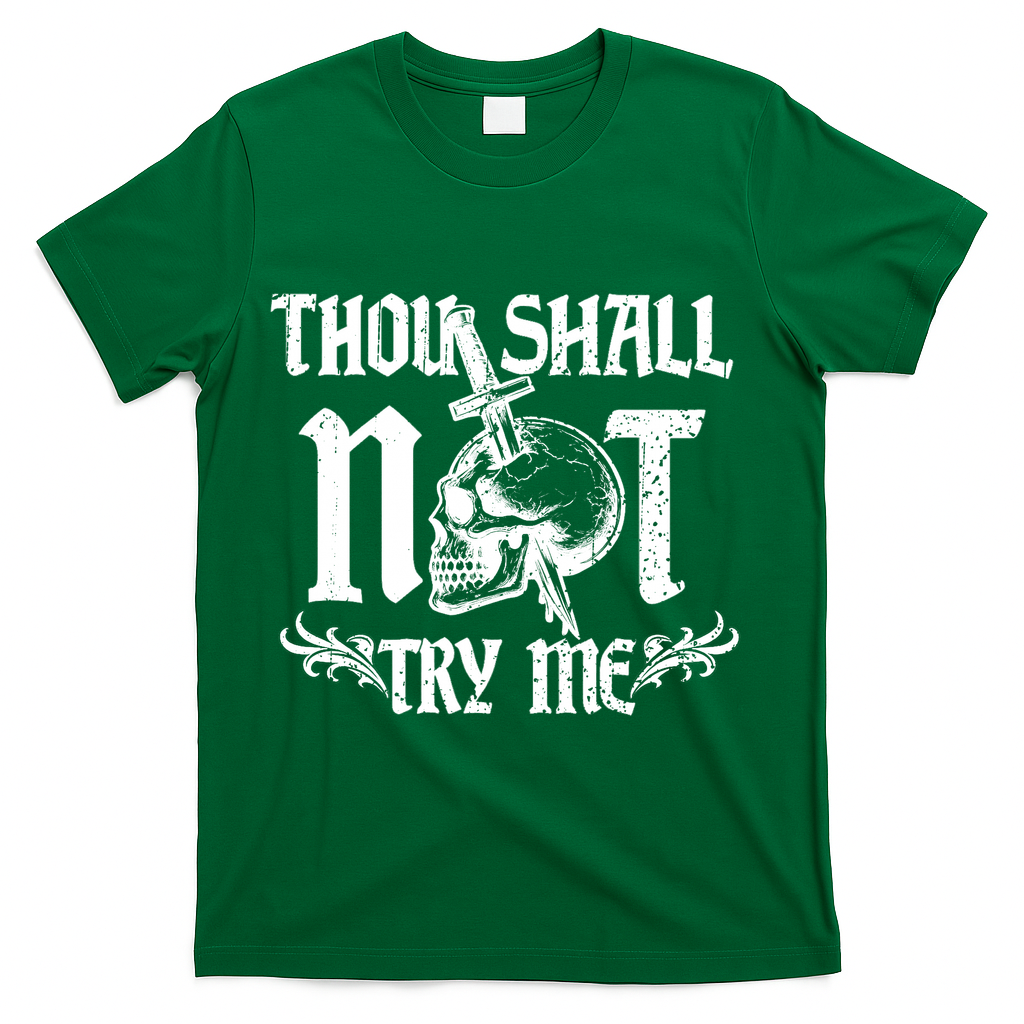 Thou Shall Not Try Me T-Shirt product image 4