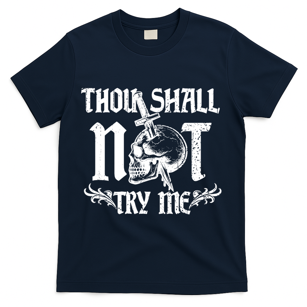 Thou Shall Not Try Me T-Shirt product image 3