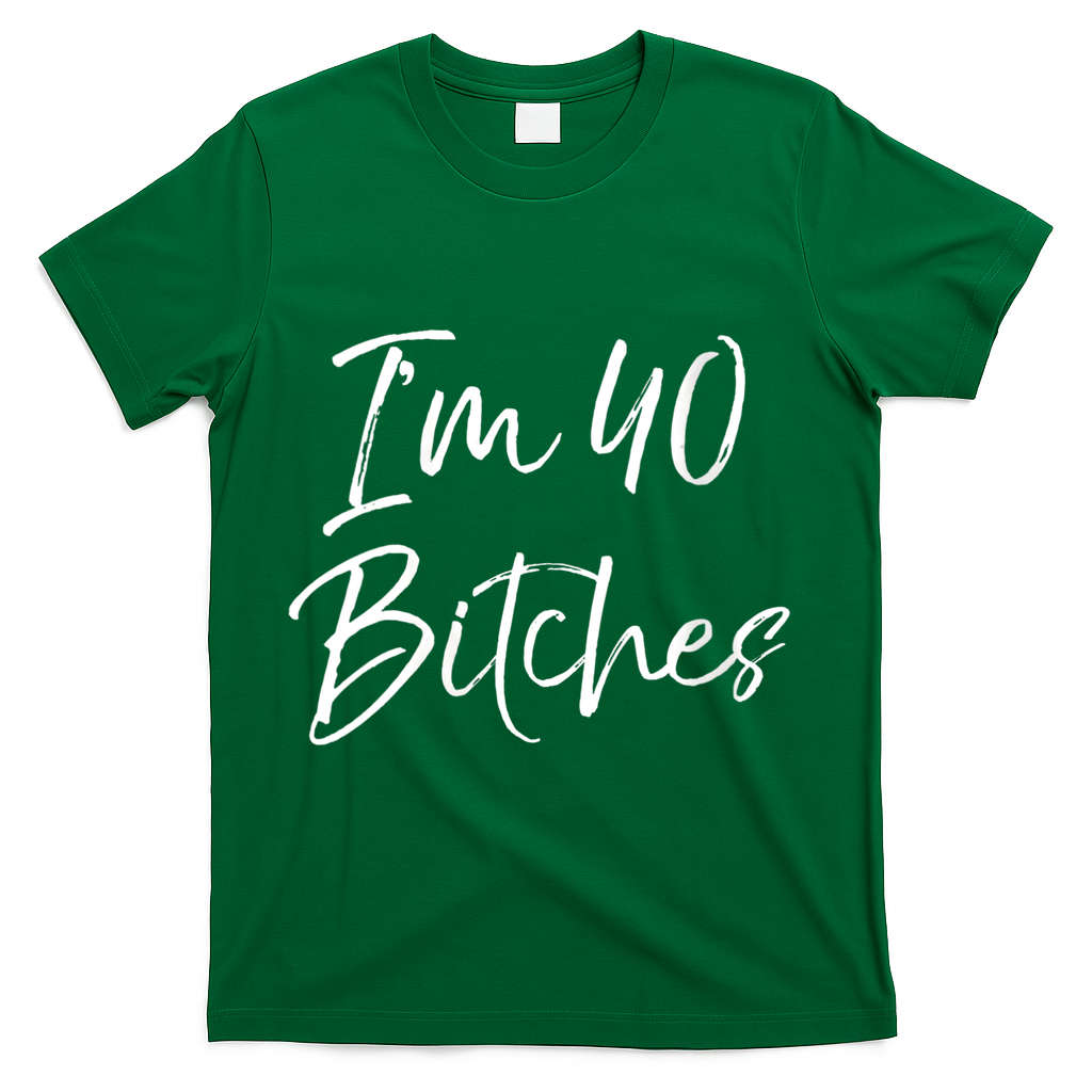 Wo Funny 40th Birthday Gift for Wo Girl Cute I'm 40 Bitches product image 4