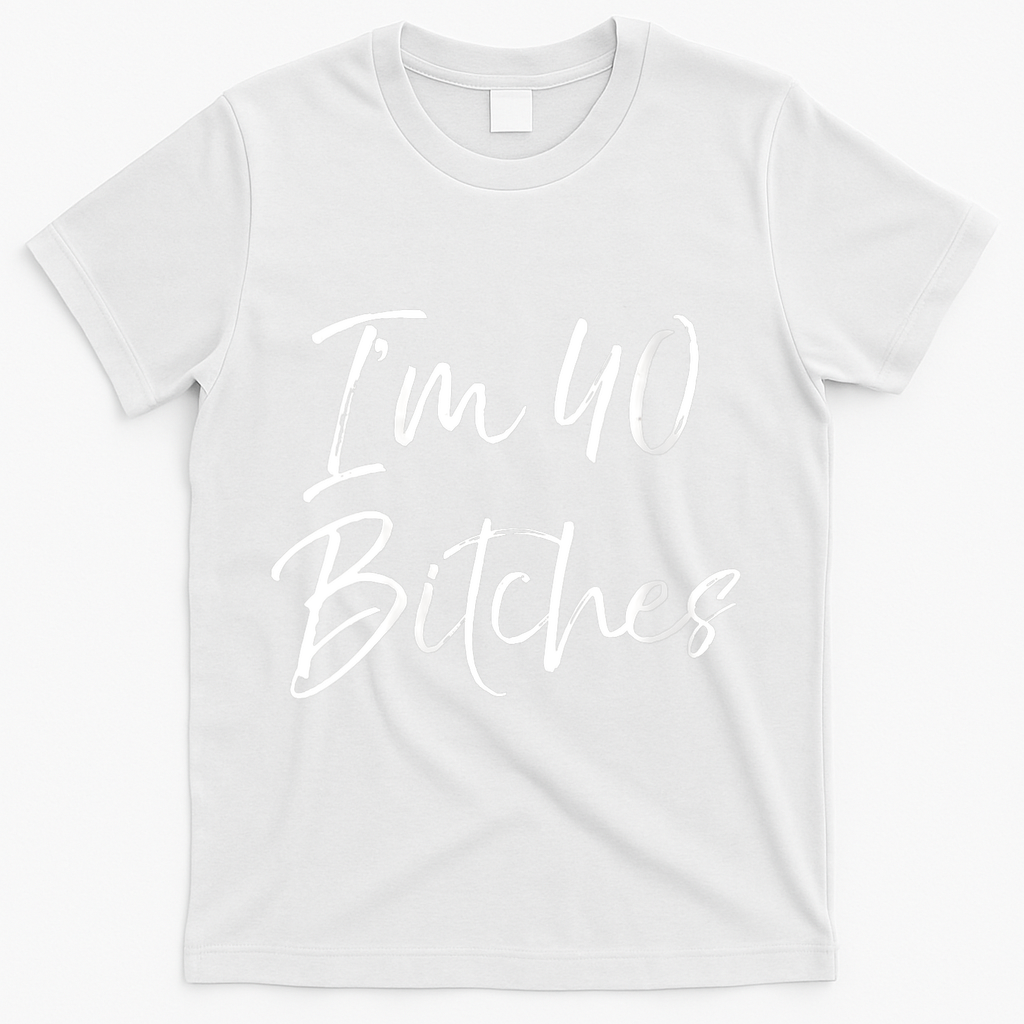 Wo Funny 40th Birthday Gift for Wo Girl Cute I'm 40 Bitches product image 2