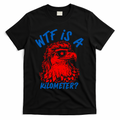 WTF Is A Kilometer? Eagle 4th Of July T-Shirt product image 1