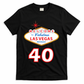 40 Years Old In Vegas - 40th Birthday T-Shirt product image 1