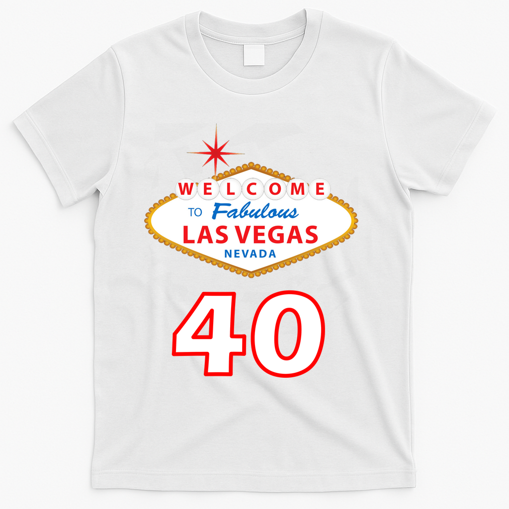 40 Years Old In Vegas - 40th Birthday T-Shirt product image 2