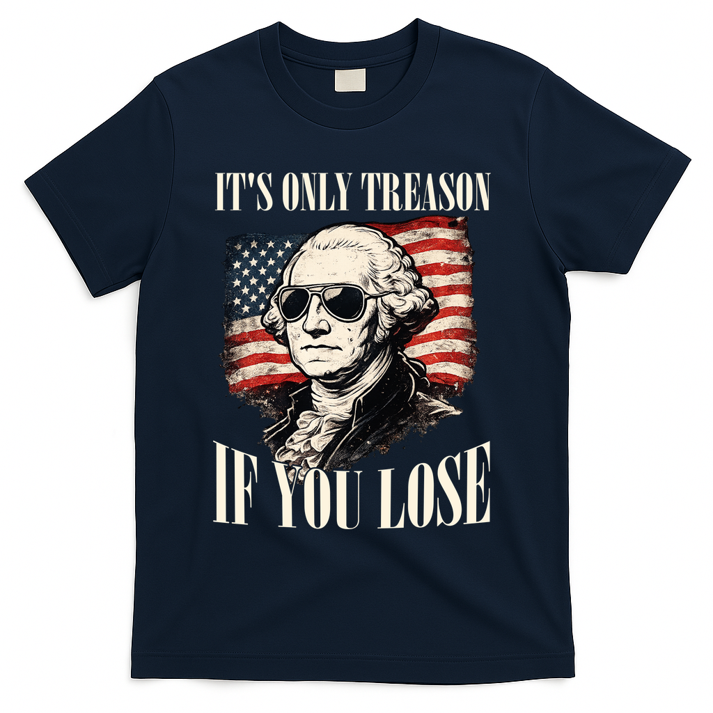 Washington Only Treason If You Lose T-Shirt product image 3