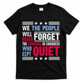 We The People Will Never Forget Protest T-Shirt product image 1