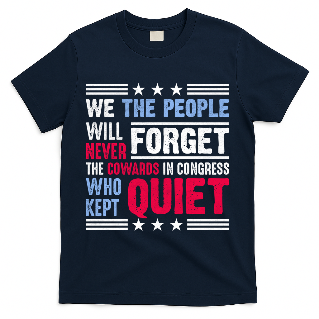 We The People Will Never Forget Protest T-Shirt product image 3