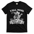 Yall Mind If I Hoot And Holler T-Shirt product image 1